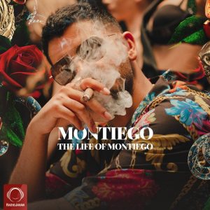 دانلود آلبوم جدید مونتیگو به نام The Life Of Montiego